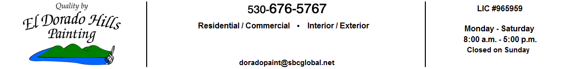 El Dorado Hills Painting - Interior Painter, Exterior Painter, Painter Residential, Commercial, Industrial Painter.  Interior painting, Exterior painting. Professional Painter in El Dorado Hills and the surrounding area Residential Painter El Dorado Hills Elk Grove Folsom Sacramento Auburn Lincoln Rocklin Roseville